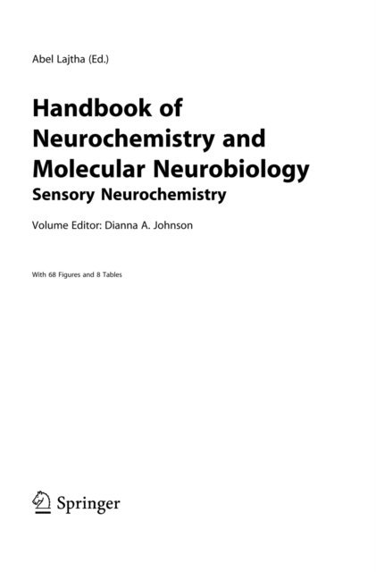 Dianna A. Johnson - Handbook of Neurochemistry and Molecular Neurobiology, E-bok