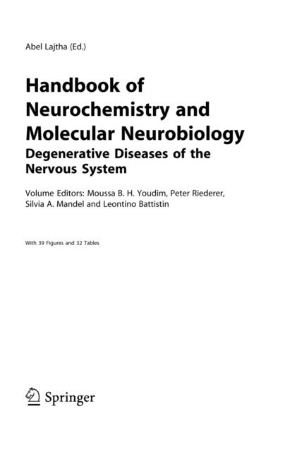 Leontino Battistin, Sylvia A. Mandel, Peter Riederer, Moussa B.H. Youdim - Handbook of Neurochemistry and Molecular Neurobiology, E-bok