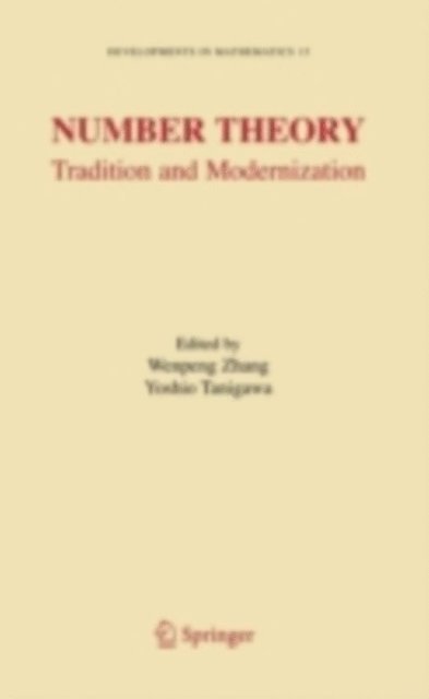 Yoshio Tanigawa, Wenpeng Zhang - Number Theory, E-bok