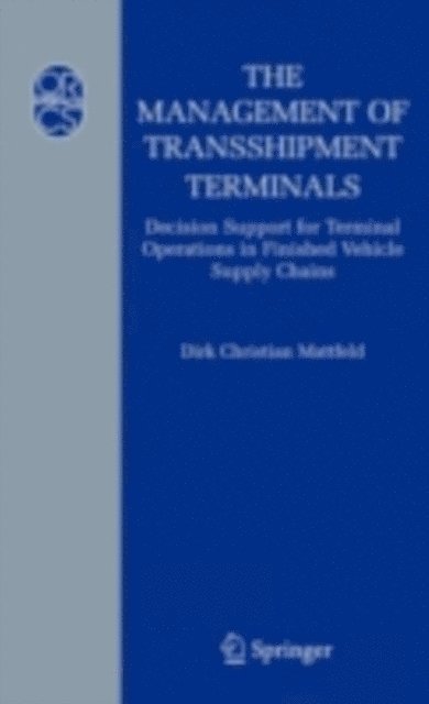 Dirk C. Mattfeld - Management of Transshipment Terminals, E-bok