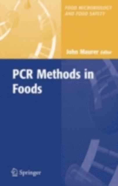 John Maurer - PCR Methods in Foods, E-bok