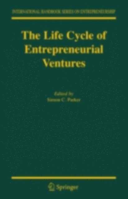 Simon Parker - Life Cycle of Entrepreneurial Ventures, E-bok