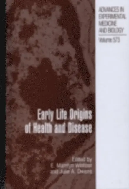 Julie Owens, E. Marelyn Wintour-Coghlan - Early Life Origins of Health and Disease, E-bok. Tillgänglighet: Lägg i varukorg