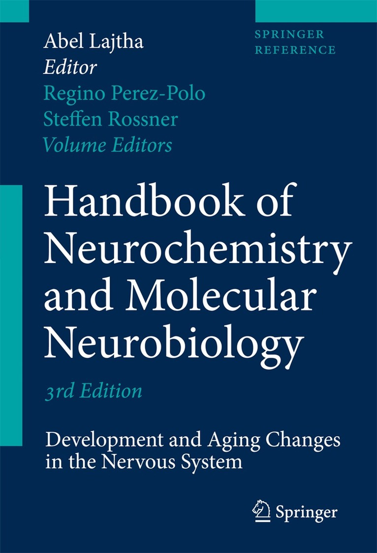 Regino Perez-Polo, Steffen Roßner - Handbook of Neurochemistry and Molecular Neurobiology, Inbunden. Tillgänglighet: Lägg i varukorg