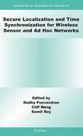 Secure Localization and Time Synchronization for Wireless Sensor and Ad Hoc Networks