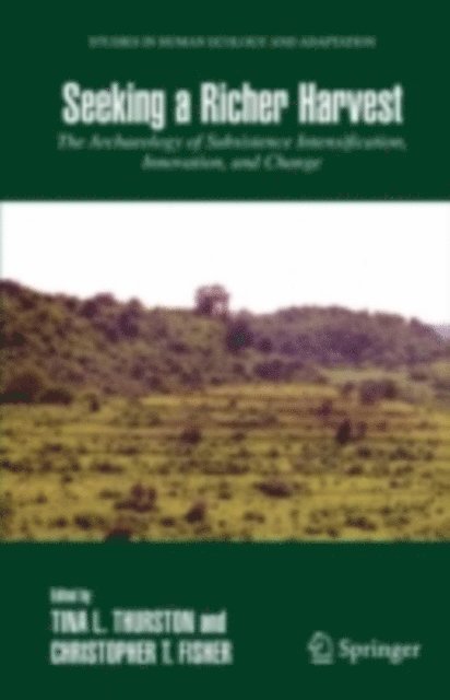 Christopher T Fisher, Tina Thurston - Seeking a Richer Harvest, E-bok