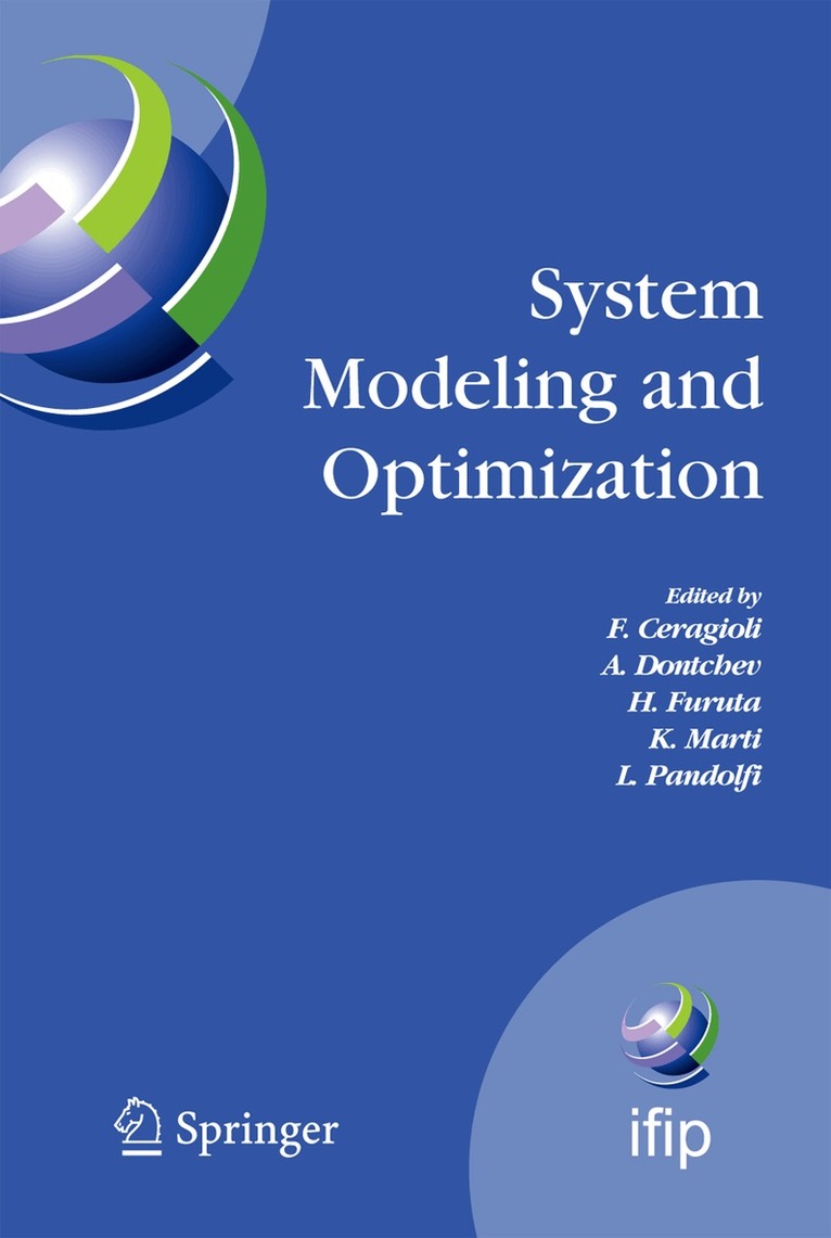 F. Ceragioli, A. Dontchev, H. Furuta, K. Marti, L. Pandolfi - System Modeling and Optimization, Inbunden