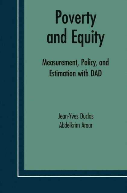 Abdelkrim Araar, Jean-Yves Duclos - Poverty and Equity, E-bok