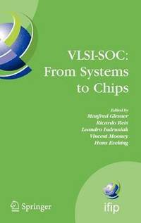 VLSI-SOC: From Systems to Chips
