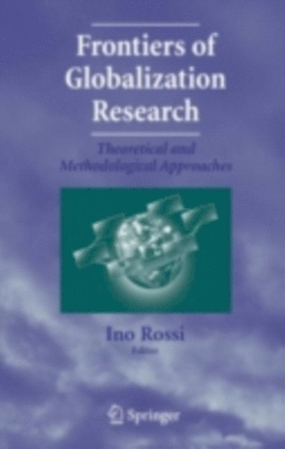 Ino Rossi - Frontiers of Globalization Research:, E-bok