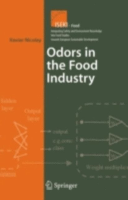 Xavier Nicolay - Odors In the Food Industry, E-bok