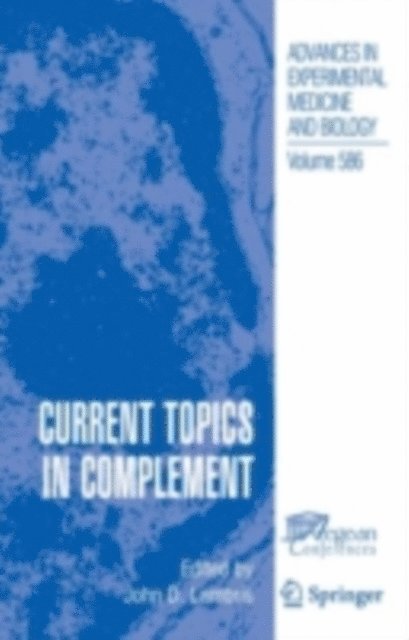 John D. Lambris - Current Topics in Complement, E-bok