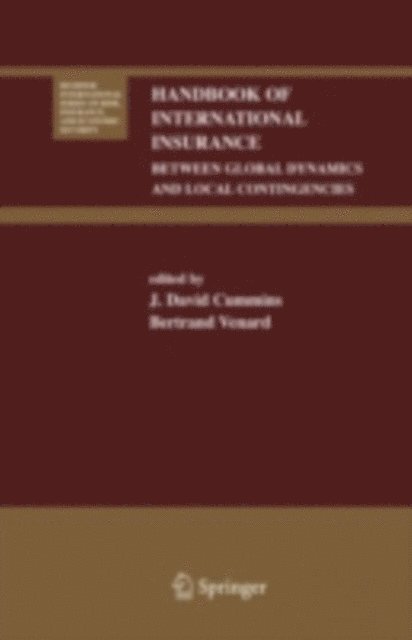 Bertrand Venard, J. David Cummins - Handbook of International Insurance, E-bok