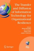 Transfer and Diffusion of Information Technology for Organizational Resilience
