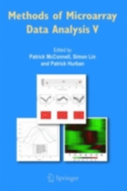 Patrick Hurban, Simon Lin, Patrick McConnell - Methods of Microarray Data Analysis V, E-bok