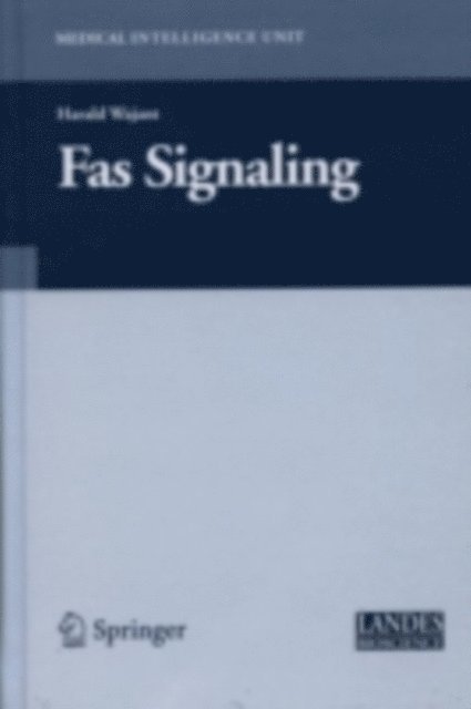 Harald Wajant - Fas Signaling, E-bok