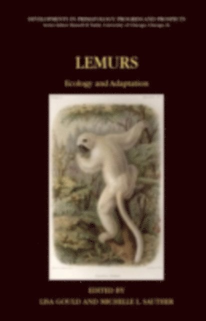 M.L. Sauther, Lisa Gould - Lemurs, E-bok