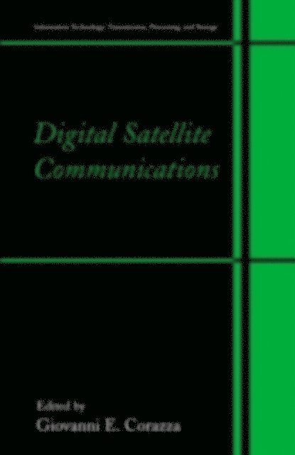 Giovanni E. Corazza - Digital Satellite Communications, E-bok