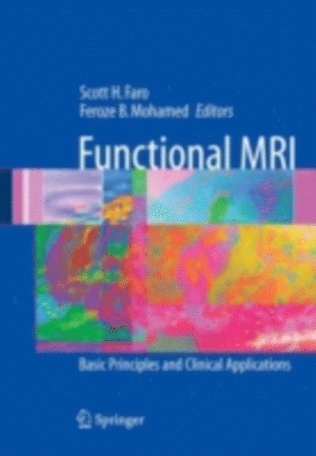 Feroze B. Mohamed, Scott H. Faro - Functional MRI, E-bok