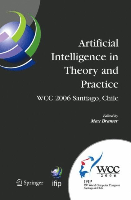 Max Bramer - Artificial Intelligence in Theory and Practice, E-bok