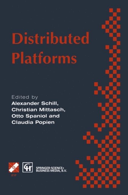 Alexander Schill - Distributed Platforms, E-bok