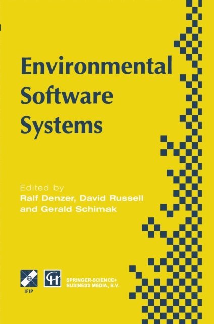 D.W. Russell, Gerald Schimak, Ralf Denzer - Environmental Software Systems, E-bok