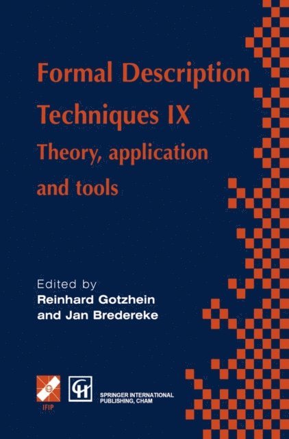 Formal Description Techniques IX