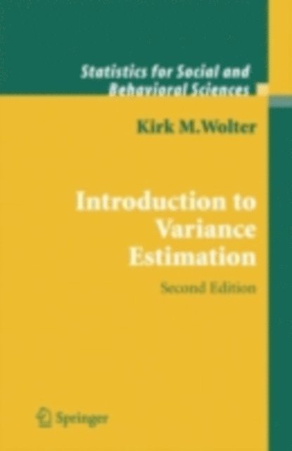 Kirk Wolter - Introduction to Variance Estimation, E-bok