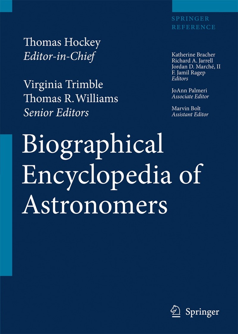Virginia Trimble, Thomas Williams, Katherine Bracher, Richard Jarrell, Jordan D. Marché, F. Jamil Ragep - Biographical Encyclopedia of Astronomers, Häftad