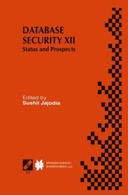 Sushil Jajodia - Database Security XII, E-bok
