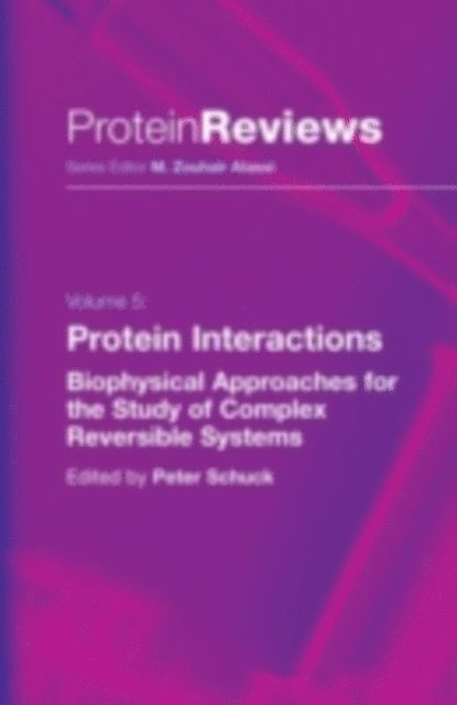 Peter Schuck - Protein Interactions, E-bok