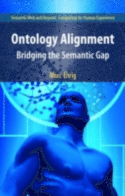 Marc Ehrig - Ontology Alignment, E-bok
