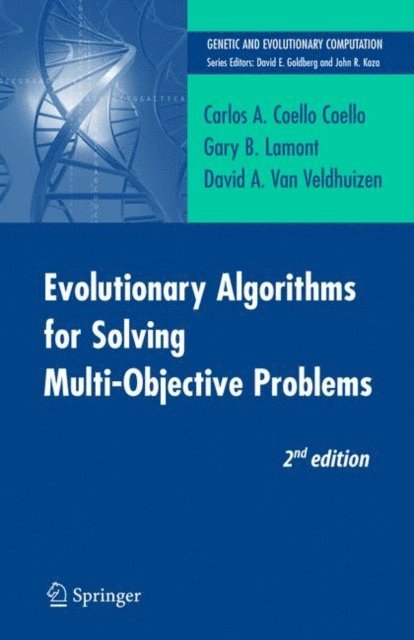David A. van Veldhuizen, Gary B. Lamont, Carlos Coello Coello - Evolutionary Algorithms for Solving Multi-Objective Problems, E-bok