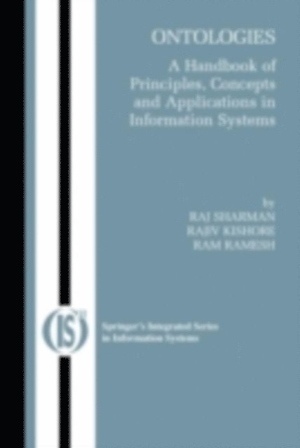 Ram Ramesh, Rajiv Kishore - Ontologies, E-bok