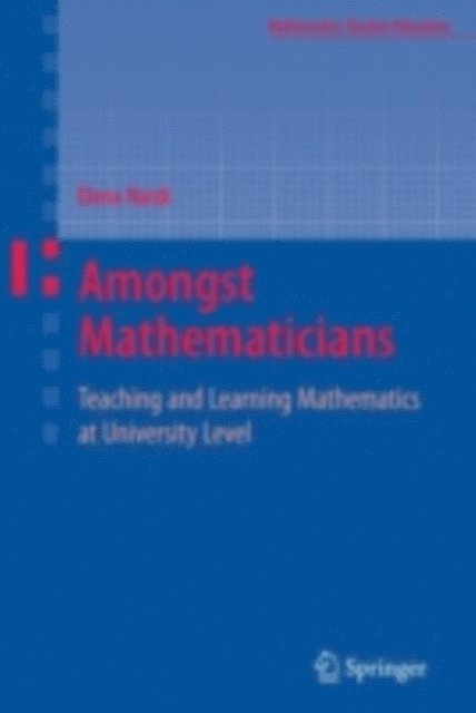 Elena Nardi - Amongst Mathematicians, E-bok