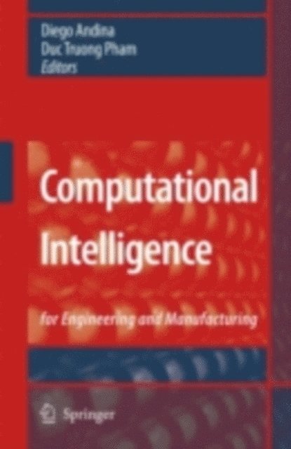 Duc Truong Pham, Diego Andina - Computational Intelligence, E-bok