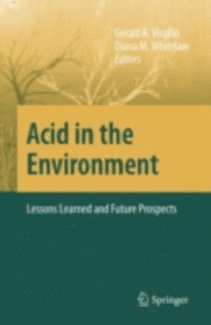 Diana M. Whitelaw, Gerald R. Visgilio - Acid in the Environment, E-bok