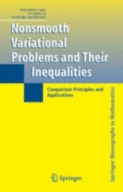 Dumitru Motreanu, Vy Khoi Le, Siegfried Carl - Nonsmooth Variational Problems and Their Inequalities, E-bok