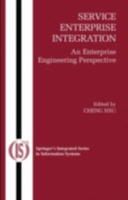 Cheng Hsu - Service Enterprise Integration, E-bok