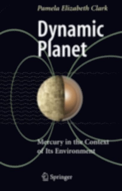 Pamela Elizabeth Clark - Dynamic Planet, E-bok