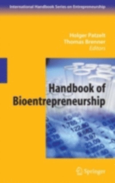 Thomas Brenner, Holger Patzelt - Handbook of Bioentrepreneurship, E-bok