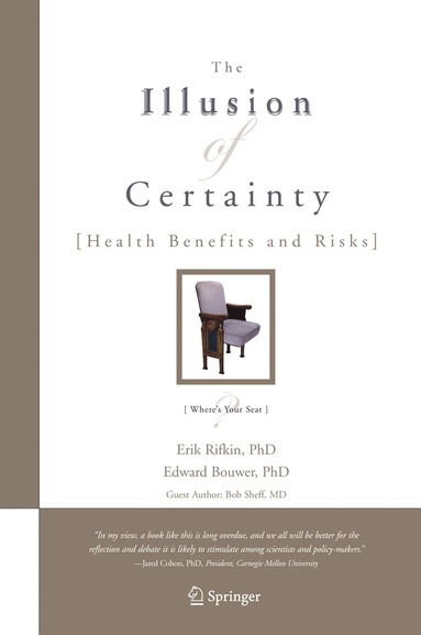 Illusion of Certainty av Erik Rifkin, Edward Bouwer