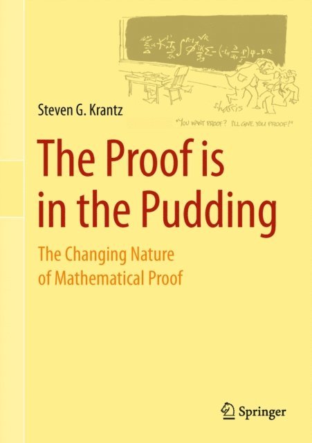 Steven G. Krantz - Proof is in the Pudding, E-bok