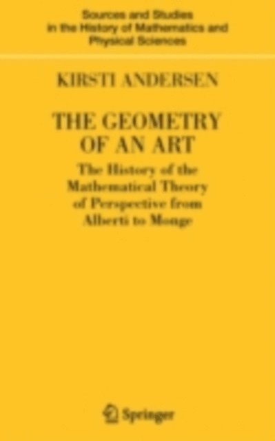 Kirsti Andersen - Geometry of an Art, E-bok