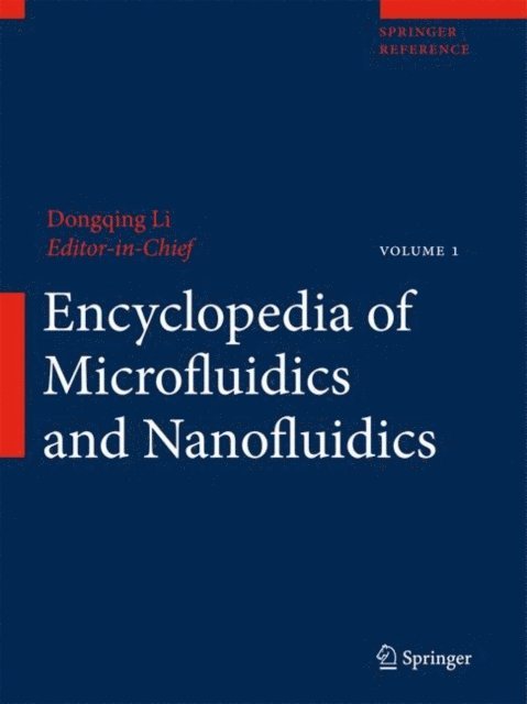 Dongqing Li - Encyclopedia of Microfluidics and Nanofluidics, E-bok