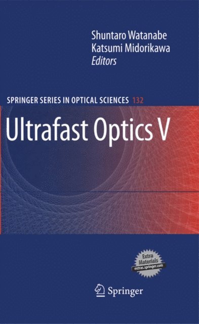 Midorikawa Katsumi, Shuntaro Watanabe - Ultrafast Optics V, E-bok