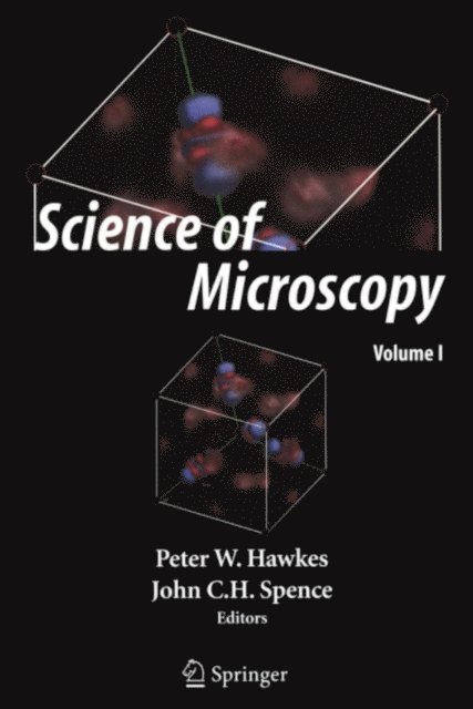 John C.H. Spence, P.W. Hawkes - Science of Microscopy, E-bok