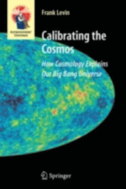 Frank Levin - Calibrating the Cosmos, E-bok