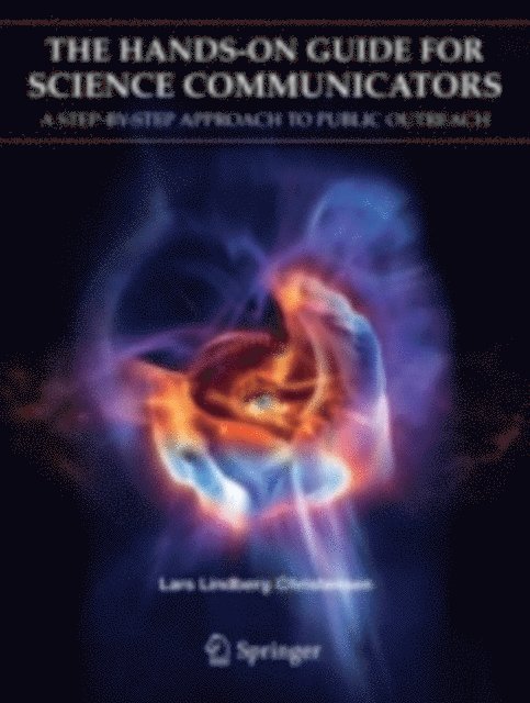Lars Lindberg Christensen - Hands-On Guide for Science Communicators, E-bok