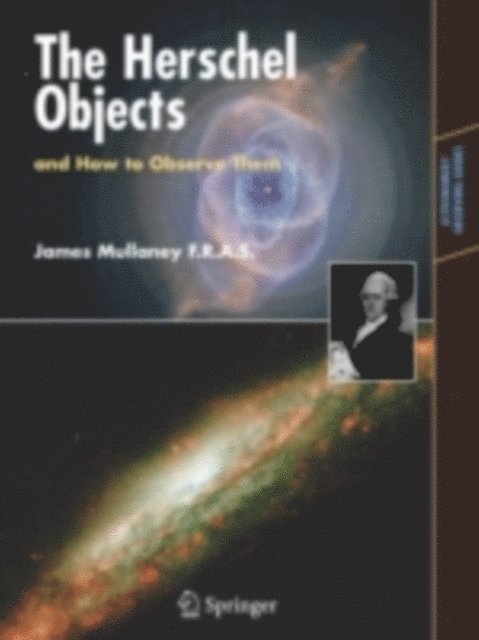 James Mullaney - Herschel Objects and How to Observe Them, E-bok